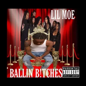 Ballin' B!tches by OMB LILMOE