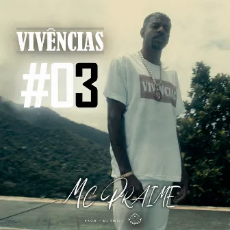 Vivencias 03 by Mc Praime