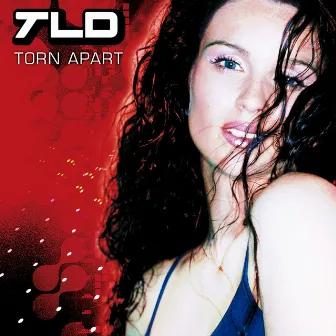 Torn Apart by TLD