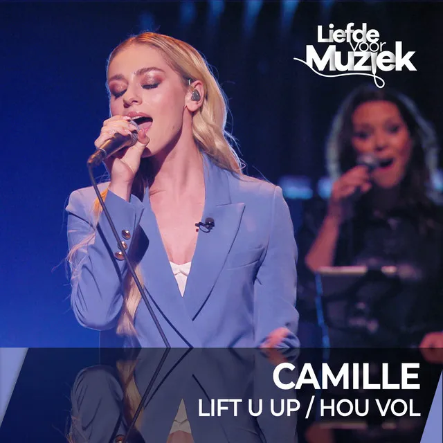 Lift U Up / Hou Vol - Uit Liefde Voor Muziek