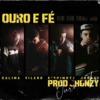 Ouro e Fé by Kalima