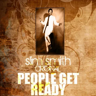 People Get Ready by Slim Smith