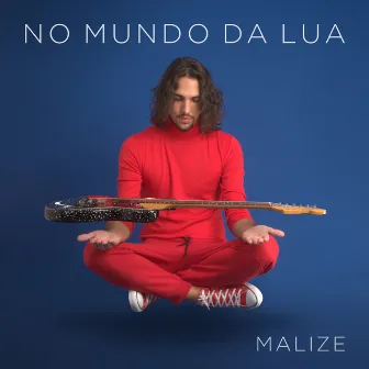 No Mundo da Lua by Malize