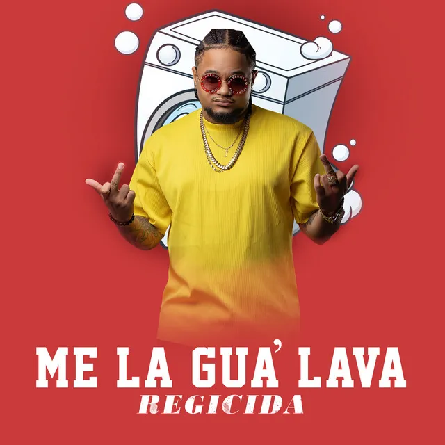 Me la Gua' Lava