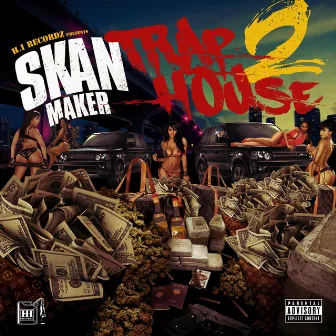 Trap House 2 by SkanMaker