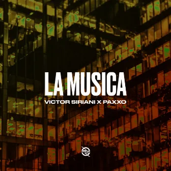 La Musica by Paxxo