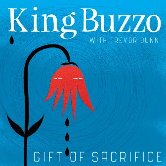 I'm Glad I Could Help Out by King Buzzo