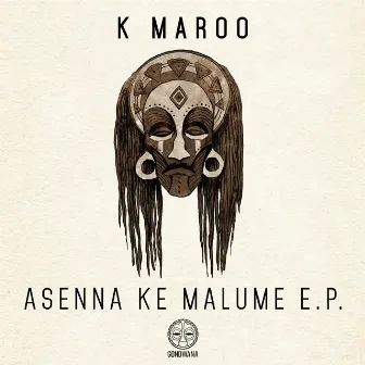 Asenna Ke Malume by K-Maroo