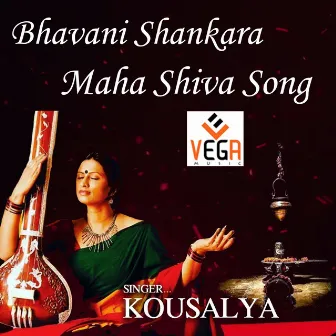 Bhavani Shankara Song by Kousalya