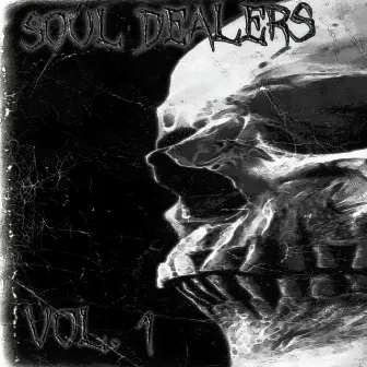 Soul Dealers Vol. 1 by Soul Dealers