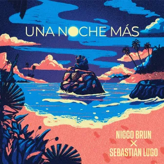 Una Noche Más by Nicco Brun