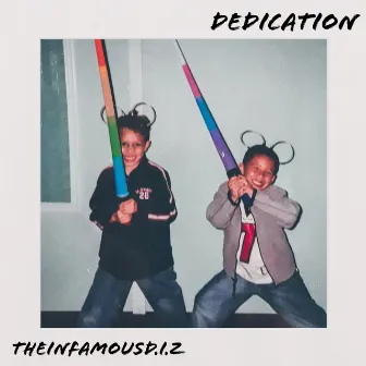 Dedication by TheInfamousD.I.Z