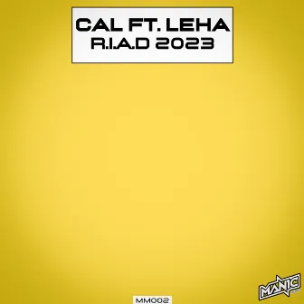 R.I.A.D 2023 by Cal