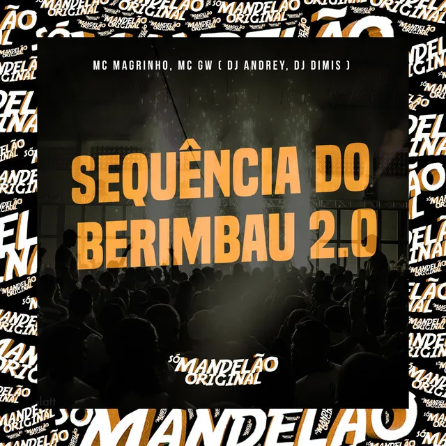 Sequência do Berimbau 2.0