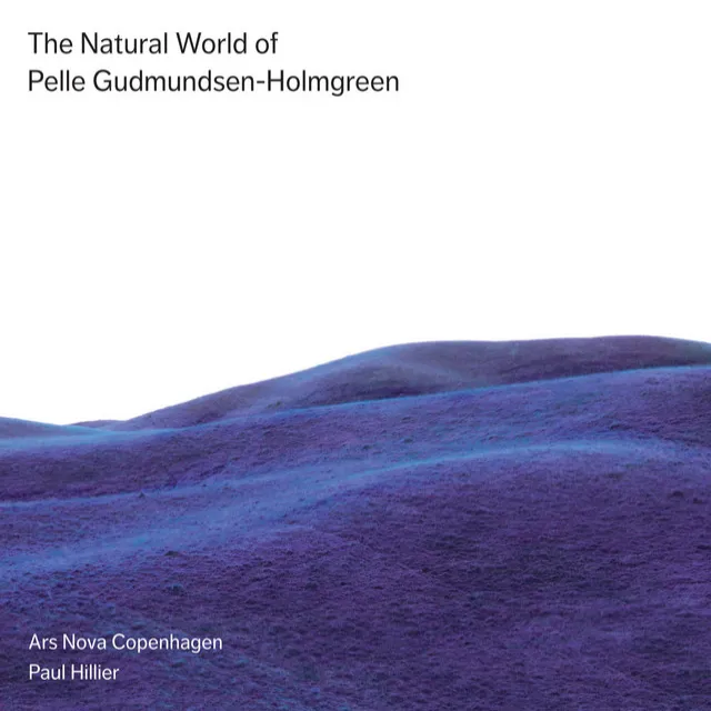 The Natural World of Pelle Gudmundsen-Holmgreen