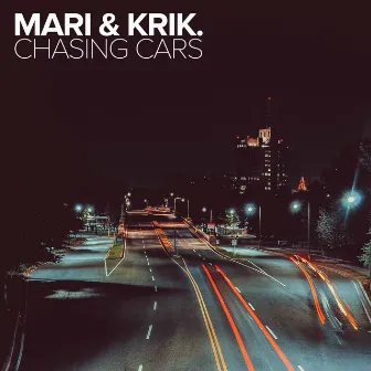 Chasing Cars by MARI