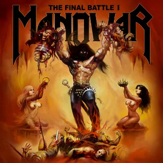 The Final Battle I by Manowar