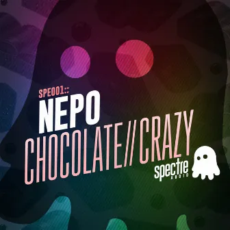 Chocolate//Crazy by Nepo