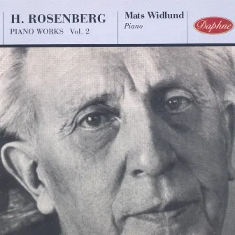 Rosenberg: Piano Works, Vol. 2 by Mats Widlund