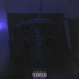 I Don't Lie by AYDAE