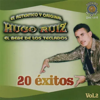 20 Exitos Autentico Y Original by Hugo Ruiz