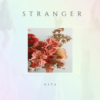 Stranger by Nita