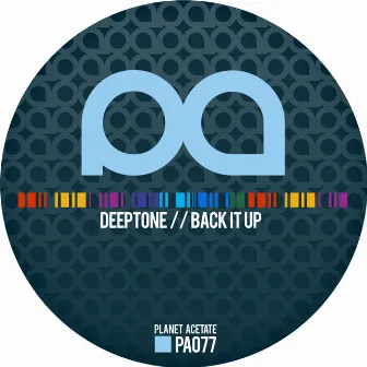 Back It Up by Deeptone