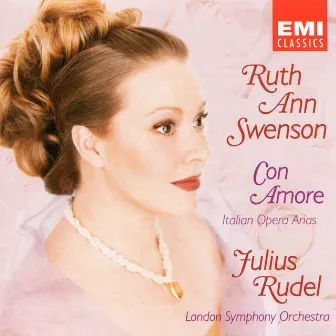 Con Amore - Italian Opera Arias by Ruth Ann Swenson