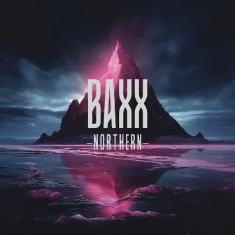 Northern by BAXX