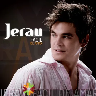 Fácil de Amar by Jerau