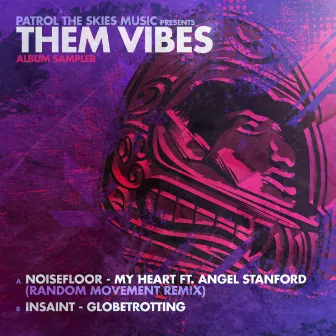 Them Vibes Sampler by Noisefloor