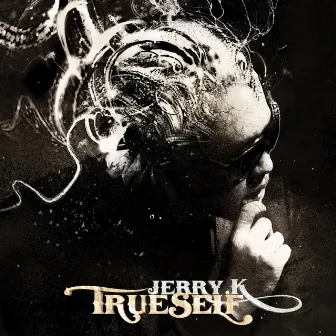 True Self by Jerry.K