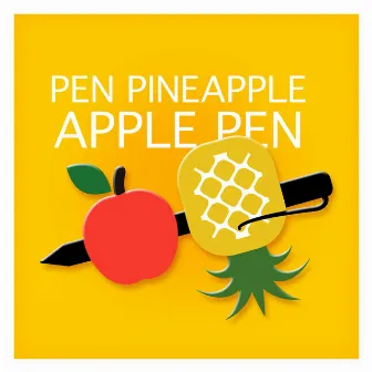 Pen Pineapple Apple Pen by José Baz