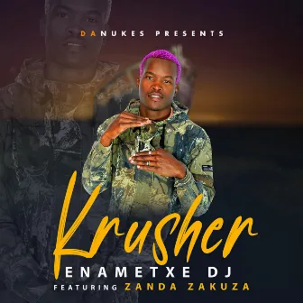 Enametxe DJ (feat. Zanda Zakuza) by Krusher