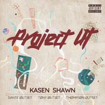 Project UT by Kasen Shawn