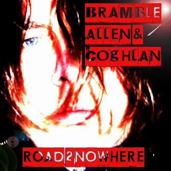 Road 2 Nowhere by Allen