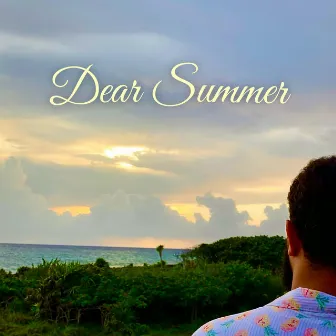 Dear Summer by Professor O