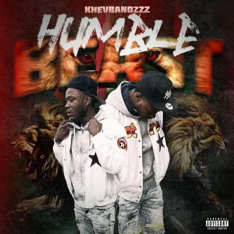 Humble Beast by KhevBandzzz