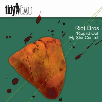 Ripped Out by Riot Bros