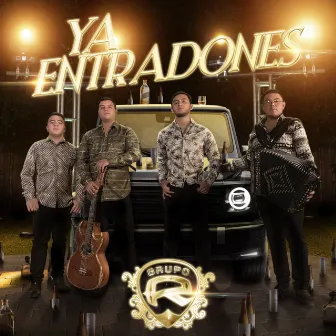 Ya Entradones by Grupo R