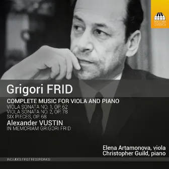 Frid: Complete Music for Viola & Piano by Christopher Guild