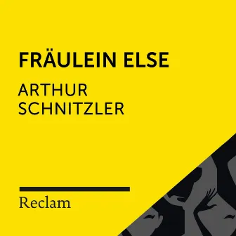 Schnitzler: Fräulein Else (Reclam Hörbuch) by Vanida Karun