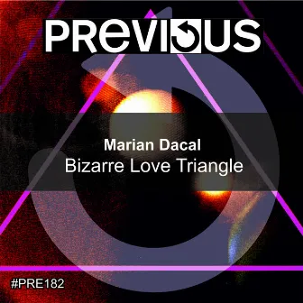 Bizarre Love Triangle by Marian Dacal