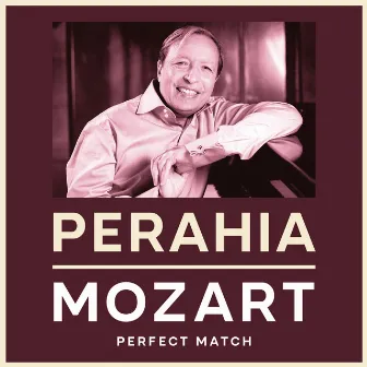 Perahia & Mozart: Perfect Match by Murray Perahia