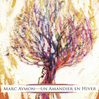 Un amandier en hiver by Marc Aymon