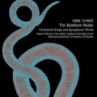 Norby: The Rainbow Snake by Erik Norby