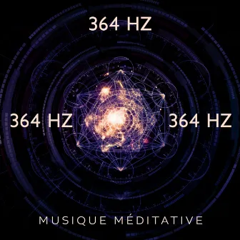 364 Hz Musique méditative (Chakra du plexus solaire, Musique de guérison pour votre corps et votre esprit) by Zone de Relaxation