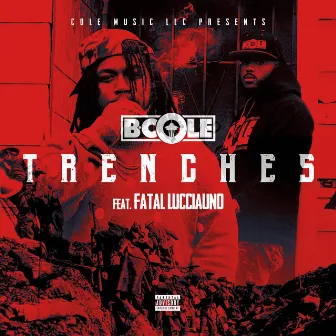 Trenches by B. Cole