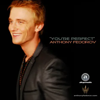 You're Perfect by Anthony Fedorov