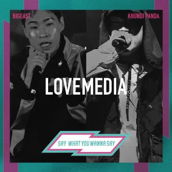 LOVEMEDIA by BigEast